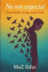 No soy especial - Disolviendo el ego espiritual cover image