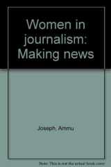 Women in Journalism: Making News cover image