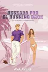 Deseada por el Running Back: A grumpy meets sunshine romance (Touchdown de Amor) (Spanish Edition) cover image