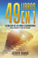 49 libros en 1: Lo mejor de 40 años escribiendo (para cambiar tu vida hoy mismo) (Desarrollo Personal y Autoayuda) (Spanish Edition) cover image
