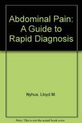 Abdominal Pain A Guide to Rapid Diagnosis cover image