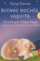 Buenas Noches, Vaquita (Dairy Diaries) (Spanish Edition) cover image