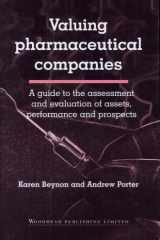 Valuing Pharmaceutical Companies A Guide to the Assessment and Evaluation of Assets, Performance and Prospects cover image