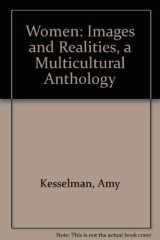 Women Images and Realities: A Multicultural Anthology cover image