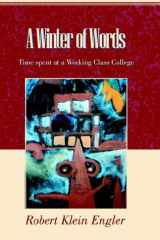 A Winter of Words Time Spent at a Working Class College cover image