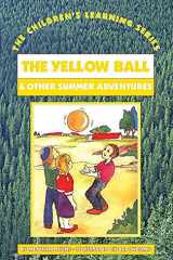 The Yellow Ball And Other Summer Adventures cover image
