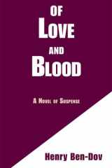 Of Love and Blood A Novel of Suspense cover image