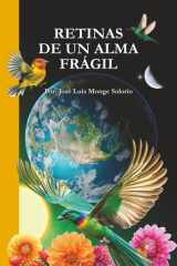 RETINAS DE UN ALMA FRÁGIL: Poemas que dicta el alma (Spanish Edition) cover image