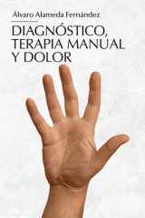 Diagnóstico, terapia manual y dolor (Spanish Edition) cover image