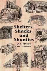 Shelters, Shacks and Shanties cover image