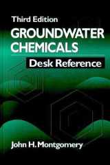 Groundwater Chemicals Desk Reference, 3rd Edition cover image