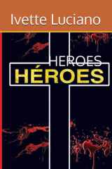 HEROES (Spanish Edition) cover image