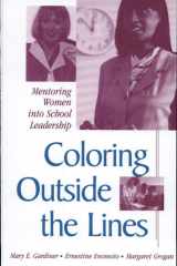 Coloring outside the Lines Mentoring Women into School Leadership cover image