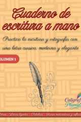 Cuaderno de Escritura a Mano para Adultos y Adolescentes: Cuaderno de caligrafía de práctica de escritura con letra cursiva, elegante y moderna. Con ... consejos y mucho más. (Spanish Edition) cover image