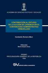 Contribución Al Estudio de la Acción de Carencia En El Contencioso Administrativo Venezolano cover image