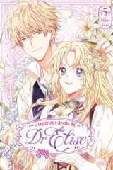 L'impérieux destin du Dr Elise Tome 5 cover image