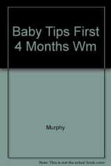 Baby Tips First 4 Months Wm cover image