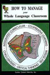 How to Manage Your Whole Language Classroom cover image