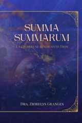 Summa Summarum: La ciencia se rinde ante Dios (Spanish Edition) cover image