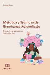 Métodos y Técnicas de Enseñanza Aprendizaje: Una guía para docentes universitarios (Spanish Edition) cover image