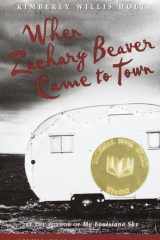 When Zachary Beaver Came to Town cover image
