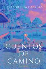Cuentos de camino (Spanish Edition) cover image