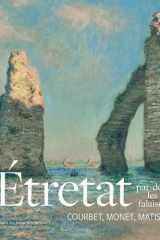 Etretat, par-delà les falaises - Courbet, Monet, Matisse cover image