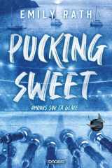 Les Rays de Jacksonville - Livre 03 Pucking Sweet - Amours sur la glace (broché) (03) cover image