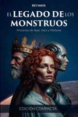 El Legado de Los Monstruos - Edición Compacta cover image