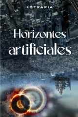 Horizontes artificiales (Spanish Edition) cover image