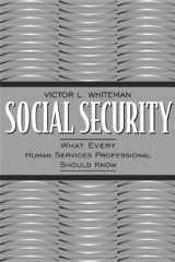Social Security: What Every Human Services Professional Should Know cover image