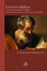 El texto bíblico: La crítica textual de la Biblia a la luz del concepto católico de la revelación (Spanish Edition) cover image