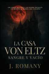 La Casa Von Eltz - Sangre y Vacío cover image