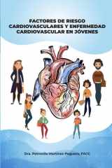 Factores de riesgos cardiovasculares y enfermedad cardiovascular en jóvenes (Spanish Edition) cover image