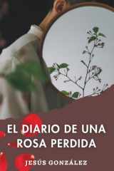 diario de una rosa perdida cover image
