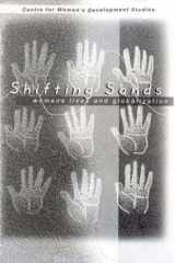 Shifting Sands: Women's Lives and Globalization cover image