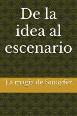 De la idea al escenario: la magia de Smayfer (Spanish Edition) cover image