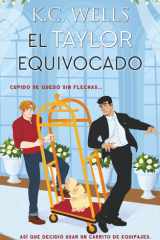 El Taylor equivocado (Spanish Edition) cover image