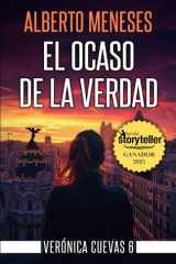El ocaso de la verdad (Verónica Cuevas) (Spanish Edition) cover image