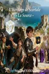 L'Héritage de Scortale: La source (Tome 1) (French Edition) cover image