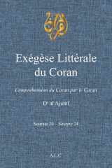 Exégèse Littérale du Coran: Volume 7 (À la Lumière du Coran) cover image