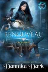 Renouveau (Crossbreed, t. 6) cover image