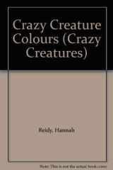 Crazy Creature Colours cover image
