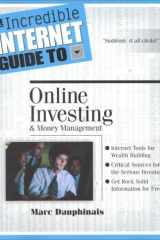 The Incredible Internet Guide to Online Investing & Money Management (Incredible Internet Guide Series) cover image