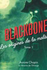Blackbone : Les origines de la malédiction: Une aventure de pirates et de fantômes pour jeunes lecteurs friands de suspense et de frissons héroïques cover image