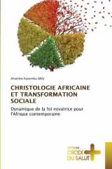 Christologie Africaine Et Transformation Sociale cover image