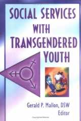 Social Work Practice with Transgender and Gender Variant Youth cover image