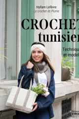 Crochet tunisien - Techniques et modèles cover image