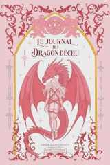 Le Journal du Dragon Déchu: Ashdragon Legacy cover image
