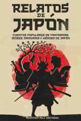 Relatos de Japón - Cuentos Populares de Fantasmas, Dioses, Samurais y Héroes del Japón cover image
